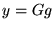 $ y=Gg $