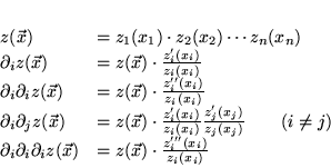 \begin{displaymath}
% latex2html id marker 17821\begin{array}{ll}
z(\vec{x}) &...
...(\vec{x})\cdot \frac{z_{i}'''(x_{i})}{z_{i}(x_{i})}
\end{array}\end{displaymath}